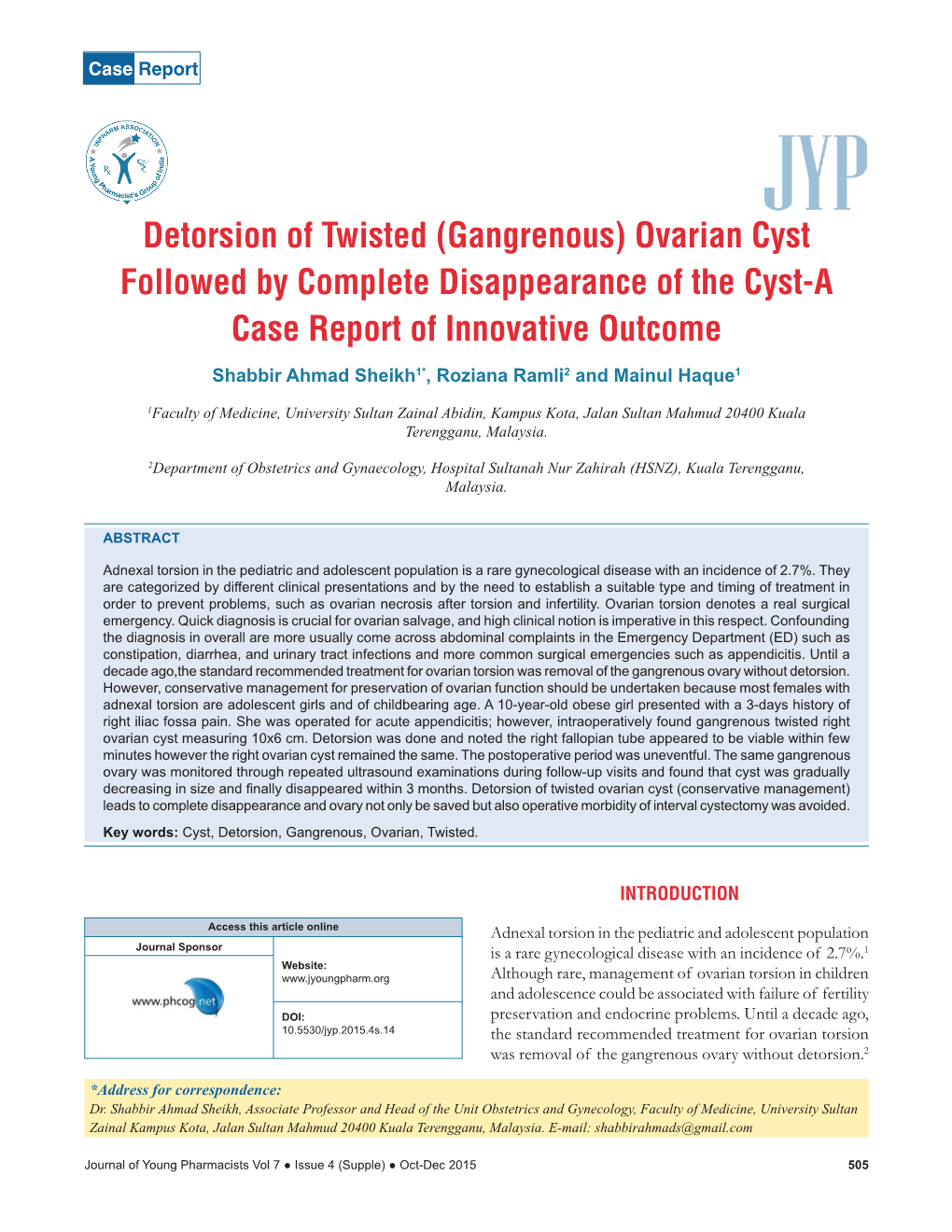 Ovarian Cyst Followed By Complete Disappearance Of The Cyst A Case