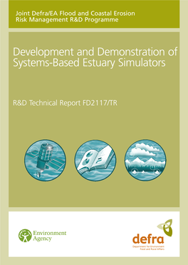 Development and Demonstration of Systems Based Estuary Simulators