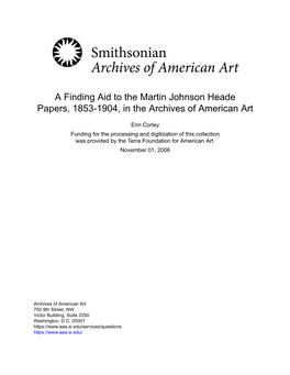 A Finding Aid to the Martin Johnson Heade Papers, 1853-1904, in the Archives of American Art