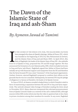 The Dawn of the Islamic State of Iraq and Ash-Sham