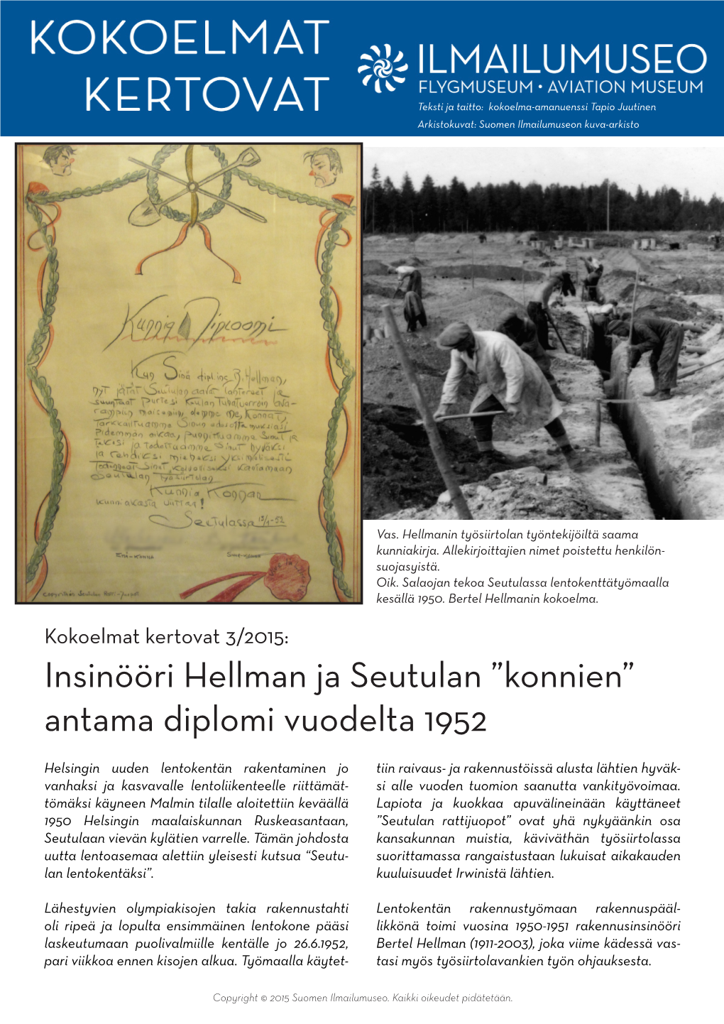 Insinööri Hellman Ja Seutulan ”Konnien” Antama Diplomi Vuodelta 1952
