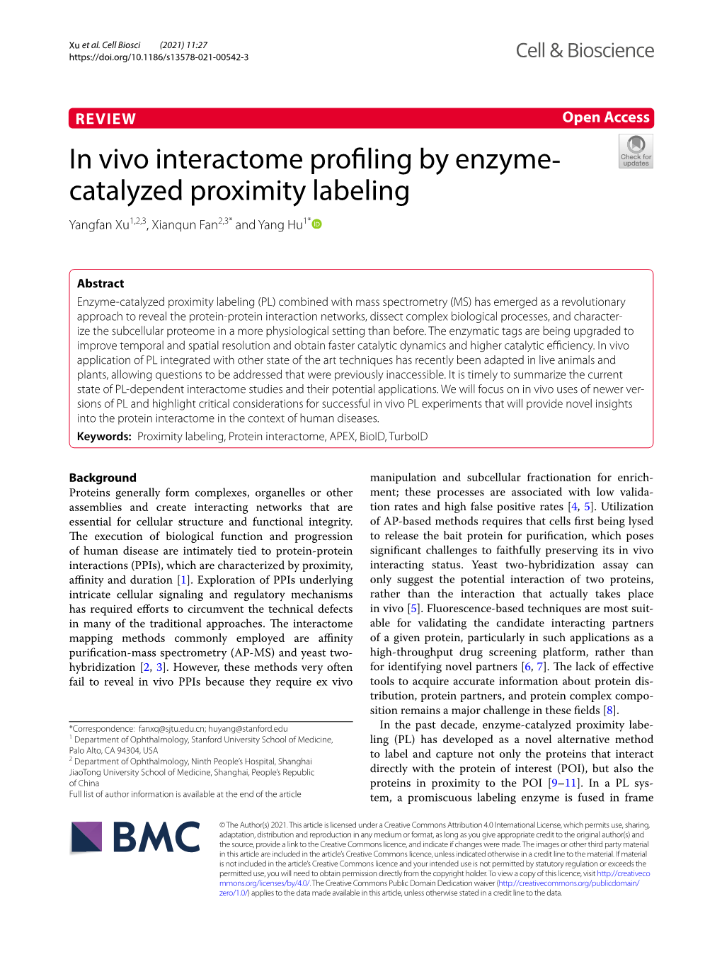 In Vivo Interactome Profiling by Enzyme‐Catalyzed Proximity Labeling