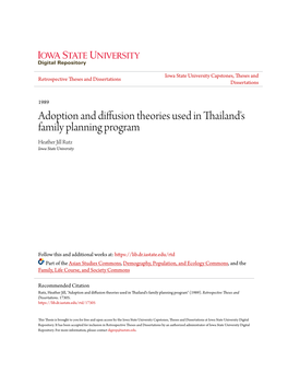 Adoption and Diffusion Theories Used in Thailand's Family Planning Program Heather Jill Rutz Iowa State University