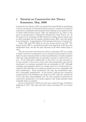 1 Tutorial on Constructive Set Theory Kanazawa, May, 2008