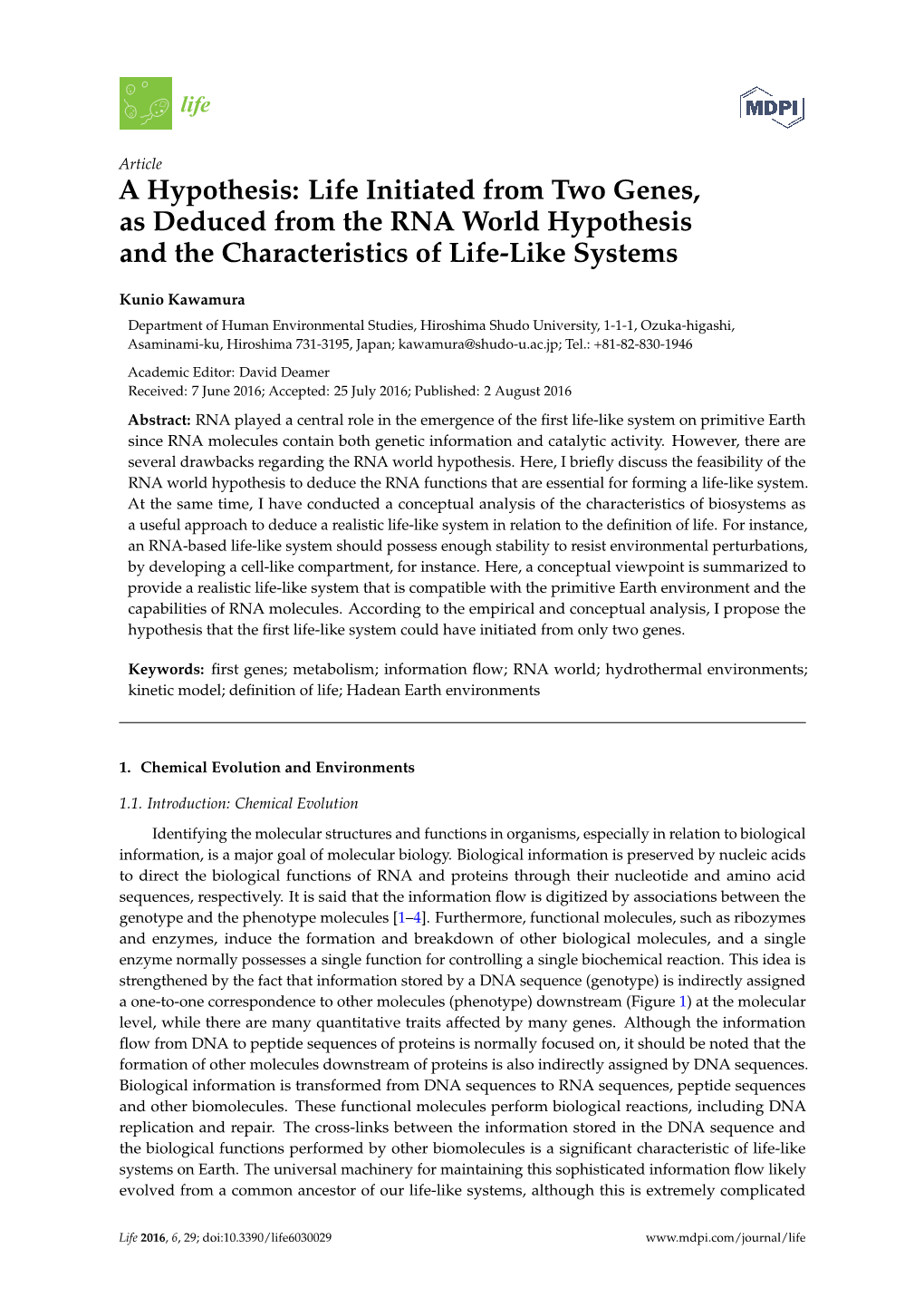 Life Initiated from Two Genes, As Deduced from the RNA World Hypothesis and the Characteristics of Life-Like Systems