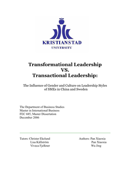 Transformational Leadership VS. Transactional Leadership