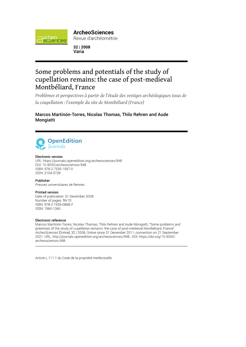 Some Problems and Potentials of the Study of Cupellation Remains