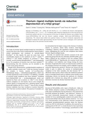 Thorium–Ligand Multiple Bonds Via Reductive Deprotection of a Trityl Group† Cite This: Chem