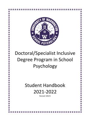 Doctoral/Specialist Inclusive Program in School Psychology Student