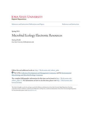 Microbial Ecology Electronic Resources Michael Bobb Iowa State University, Bobbm@Iastate.Edu