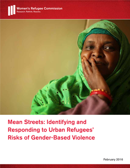 Mean Streets: Identifying and Responding to Urban Refugees’ Risks of Gender-Based Violence