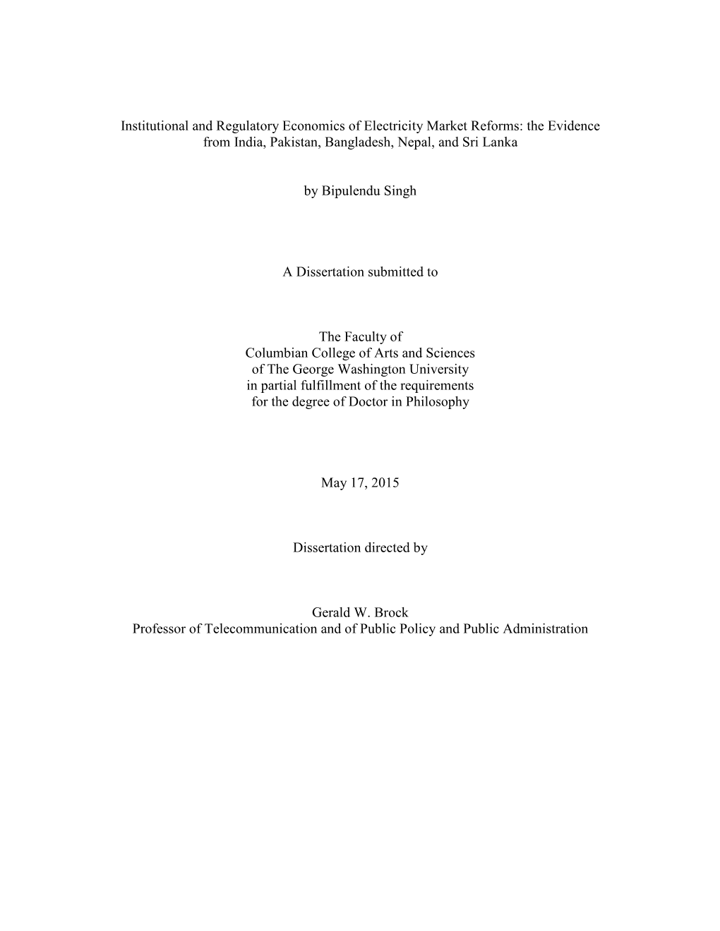 Institutional and Regulatory Economics of Electricity Market Reforms: the Evidence from India, Pakistan, Bangladesh, Nepal, and Sri Lanka