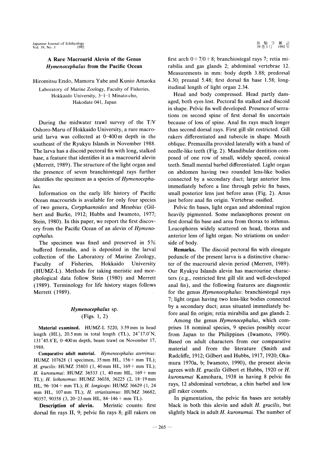 Branchiostegal Rays 7; Retia Mi- Rabilia and Gas Glands 2