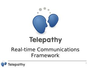 Real-Time Communications Framework