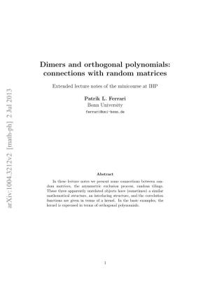 Dimers and Orthogonal Polynomials: Connections with Random Matrices