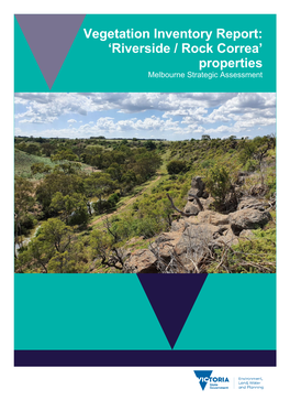 Vegetation Inventory Report: 'Riverside / Rock Correa' Properties