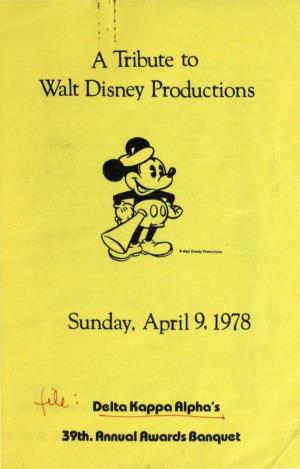 Walt Disney Productions Sunday, April 9, 1978