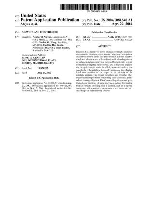 (12) Patent Application Publication (10) Pub. No.: US 2004/0081648A1 Afeyan Et Al