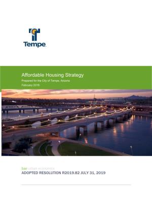 Affordable Housing Strategy Prepared for the City of Tempe, Arizona February 2019