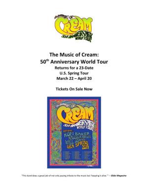 The Music of Cream: 50Th Anniversary World Tour Returns for a 23-Date U.S