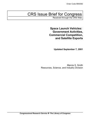 Space Launch Vehicles: Government Activities, Commercial Competition, and Satellite Exports