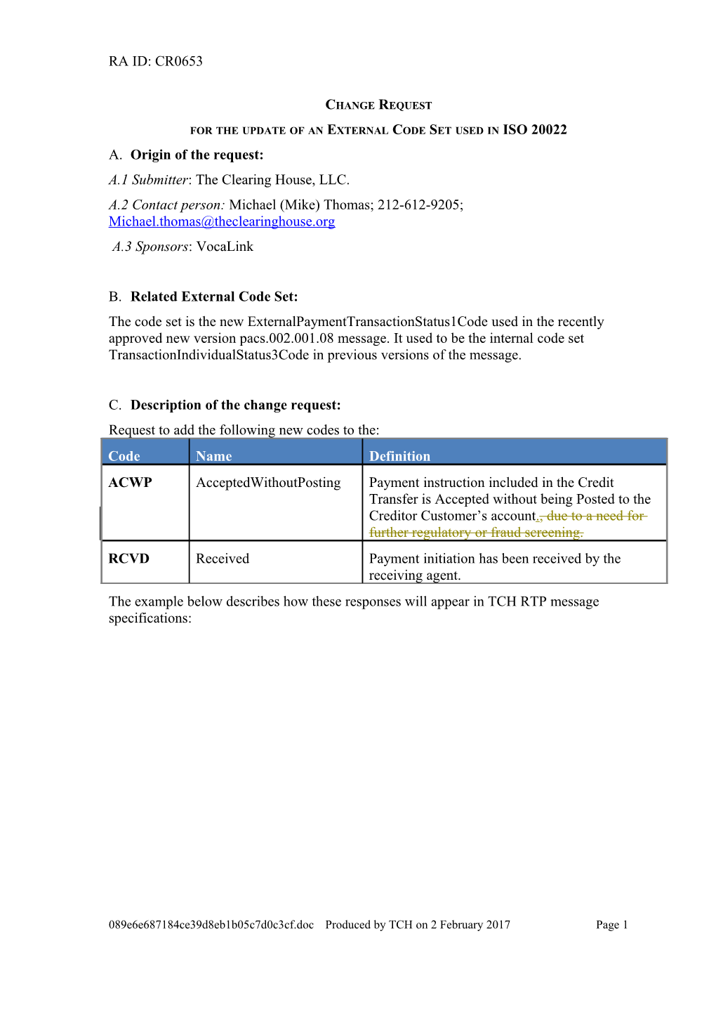 For the Update of an External Code Set Used in ISO 20022