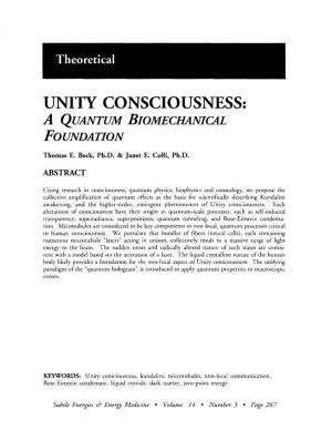 Unity Consciousness: a Quantum Biomechanical Foundation