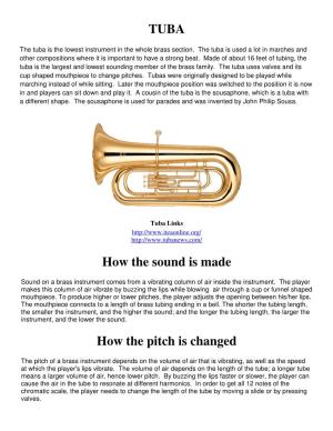 TUBA How the Sound Is Made How the Pitch Is Changed