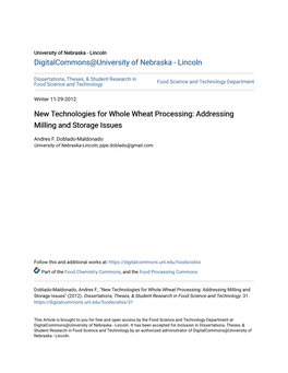 New Technologies for Whole Wheat Processing: Addressing Milling and Storage Issues