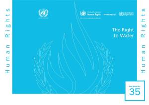 Access to Safe Drinking Water and Sanitation Must Be Considered Within a Human Rights Framework