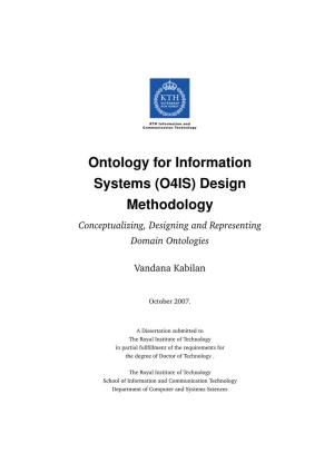 Ontology for Information Systems (O4IS) Design Methodology Conceptualizing, Designing and Representing Domain Ontologies