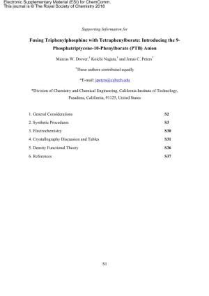 Fusing Triphenylphosphine with Tetraphenylborate: Introducing the 9- Phosphatriptycene-10-Phenylborate (PTB) Anion