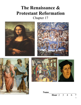 The Renaissance & Protestant Reformation
