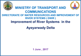 Improvement of River Systems in the Ayeyarwady Delta