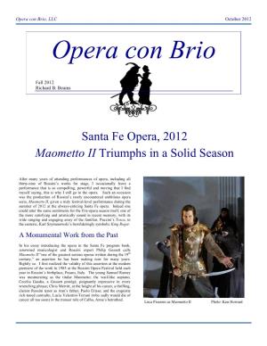 Santa Fe Opera, 2012 Maometto II Triumphs in a Solid Season