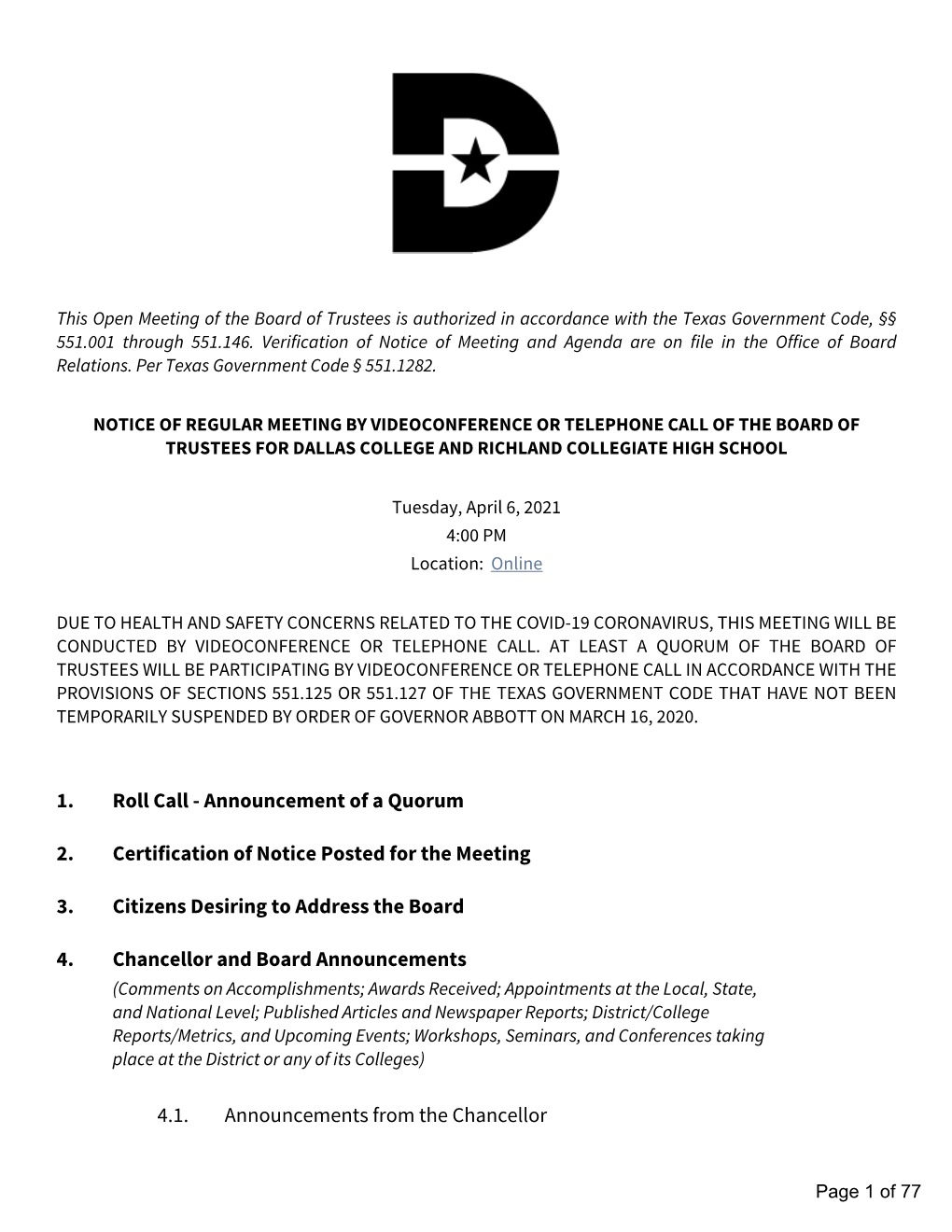 Regular Meeting by Videoconference Or Telephone Call of the Board of Trustees for Dallas College and Richland Collegiate High School