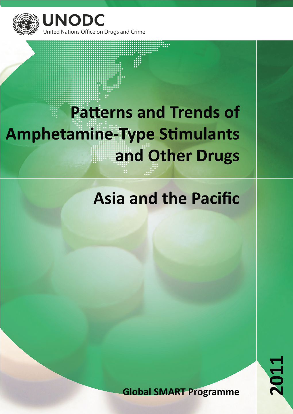 And Other Drugs Asia and the Pacific