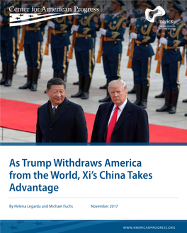As Trump Withdraws America from the World, Xi's China Takes Advantage