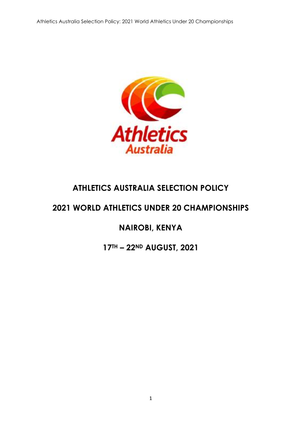 Athletics Australia Selection Policy 2021 World Athletics Under 20