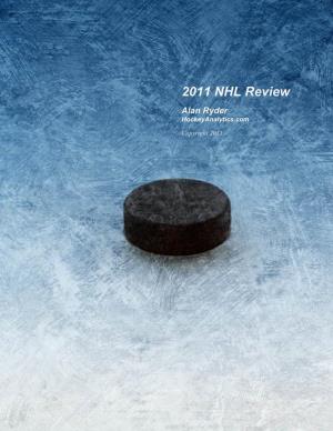 2011 NHL Review Alan Ryder Hockeyanalytics.Com