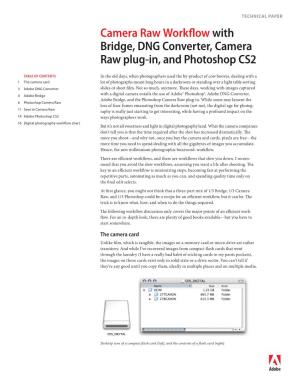 Bridge, DNG Converter, Camera Raw Plug-In, and Photoshop CS2