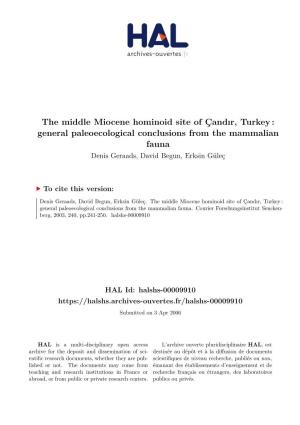 The Middle Miocene Hominoid Site of Çandır, Turkey : General Paleoecological Conclusions from the Mammalian Fauna Denis Geraads, David Begun, Erksin Güleç