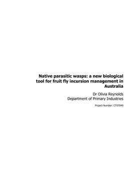 A New Biological Tool for Fruit Fly Incursion Management in Australia