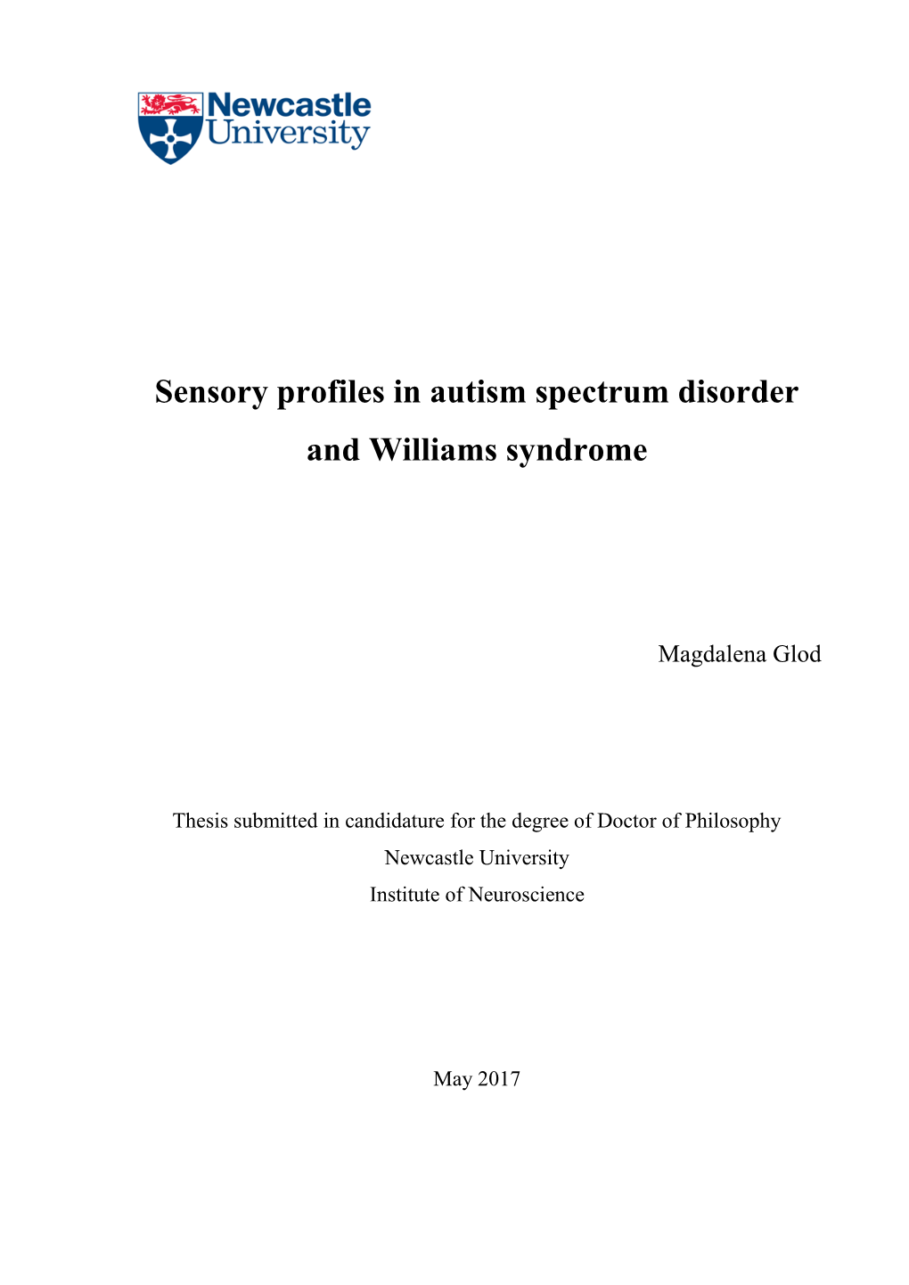 Sensory Profiles in Autism Spectrum Disorder and Williams Syndrome