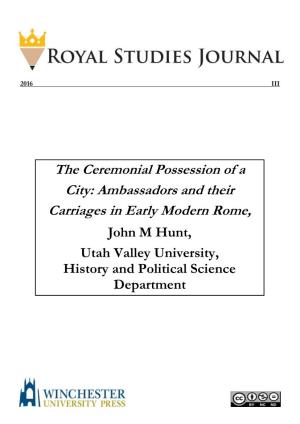 The Ceremonial Possession of a City: Ambassadors and Their Carriages in Early Modern Rome