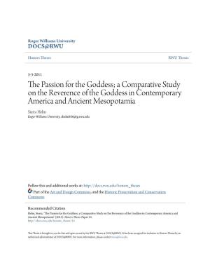 A Comparative Study on the Reverence of the Goddess in Contemporary America and Ancient Mesopotamia Sierra Helm Roger Williams University, Shelm836@G.Rwu.Edu
