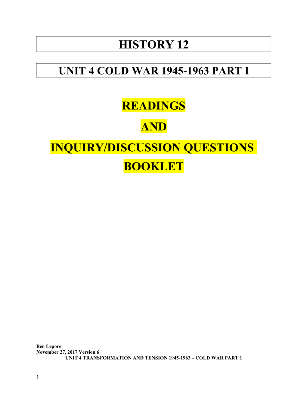 Unit 4 Cold War 1945-1963 Part I