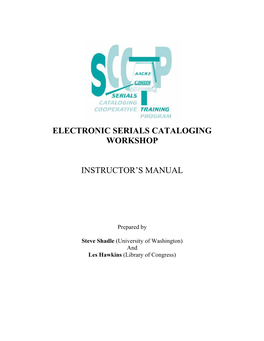 Electronic Serials Cataloging Workshop