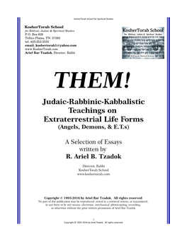 Judaic-Rabbinic-Kabbalistic Teachings on Extraterrestrial Life Forms (Angels, Demons, & E.T.S)