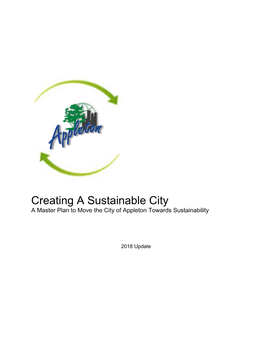 Creating a Sustainable City a Master Plan to Move the City of Appleton Towards Sustainability